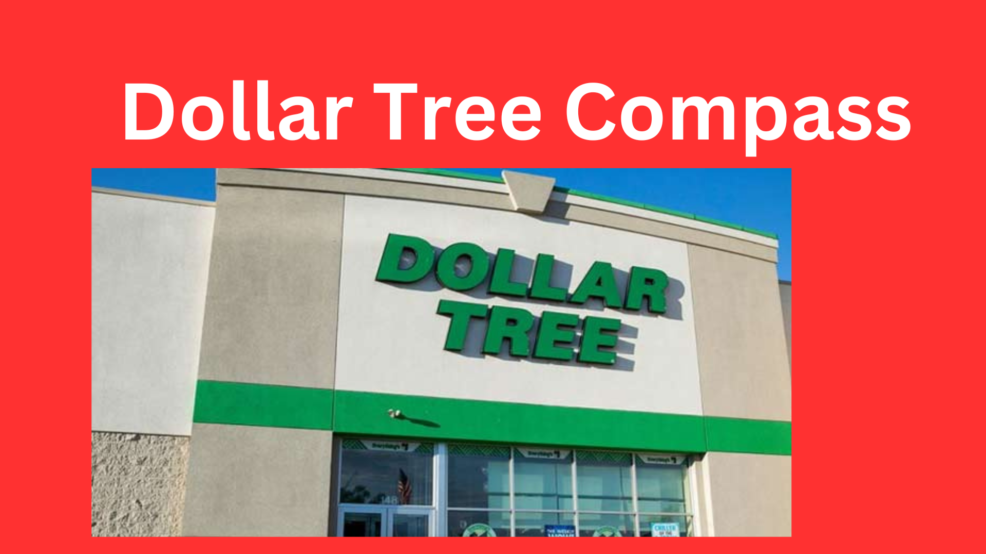 Dollar Tree Compass