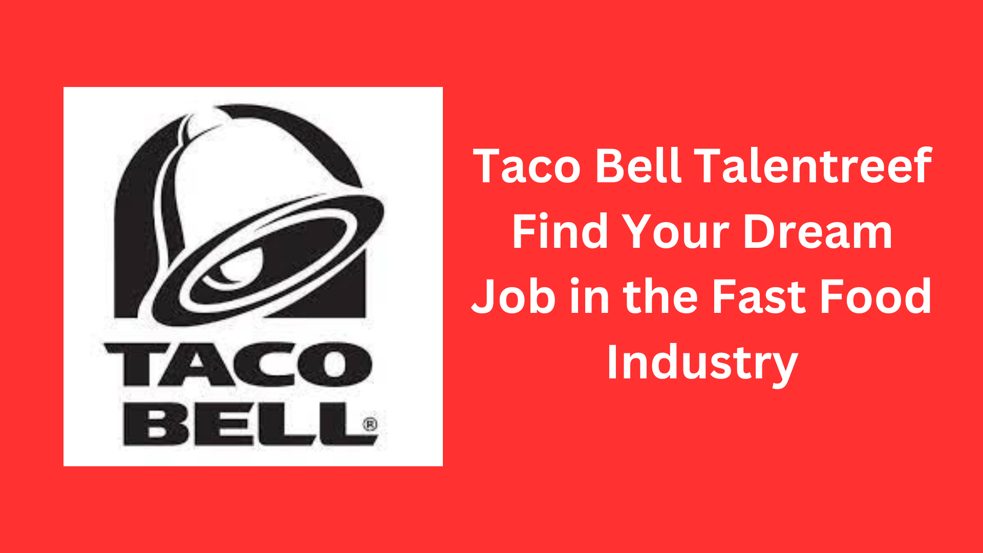 Taco Bell Talentreef